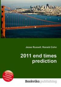 2011 end times prediction
