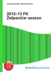 2012–13 FK Zeljeznicar season