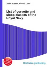 List of corvette and sloop classes of the Royal Navy