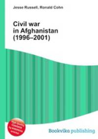 Civil war in Afghanistan (1996–2001)
