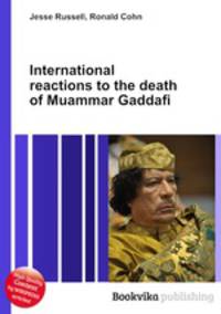 International reactions to the death of Muammar Gaddafi