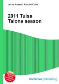 2011 Tulsa Talons season