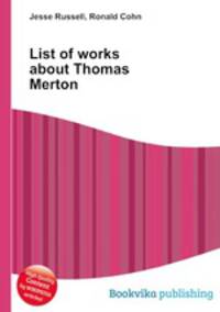 List of works about Thomas Merton