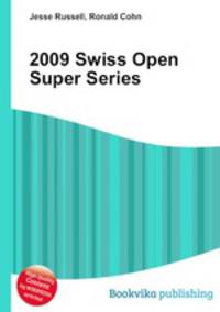 2009 Swiss Open Super Series