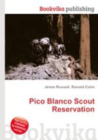 Pico Blanco Scout Reservation