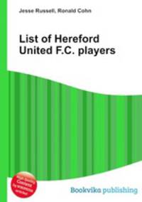 List of Hereford United F.C. players