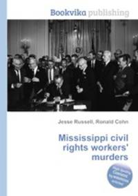 Mississippi civil rights workers