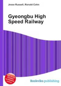 Gyeongbu High Speed Railway