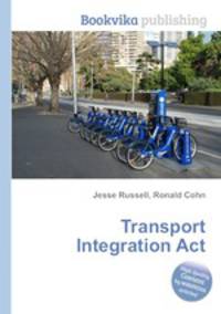 Transport Integration Act