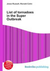 List of tornadoes in the Super Outbreak