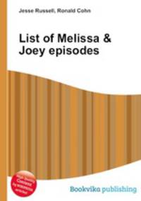List of Melissa & Joey episodes
