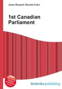 1st Canadian Parliament