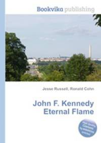 John F. Kennedy Eternal Flame