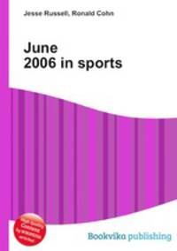 June 2006 in sports