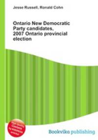 Ontario New Democratic Party candidates, 2007 Ontario provincial election
