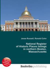 National Register of Historic Places listings in northern Boston, Massachusetts