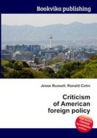 Criticism of American foreign policy