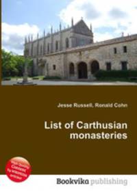 List of Carthusian monasteries