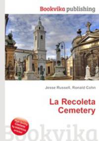 La Recoleta Cemetery