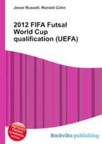 2012 FIFA Futsal World Cup qualification (UEFA)