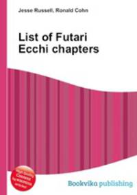 List of Futari Ecchi chapters