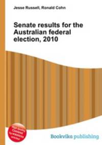 Senate results for the Australian federal election, 2010