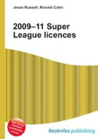 2009–11 Super League licences