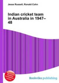 Indian cricket team in Australia in 1947–48