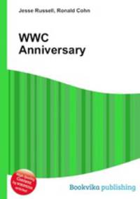 WWC Anniversary