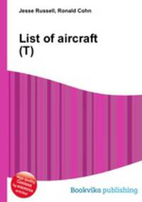 List of aircraft (T)