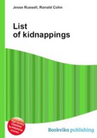 List of kidnappings
