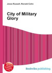 City of Military Glory