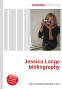 Jessica Lange bibliography
