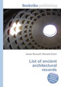 List of ancient architectural records