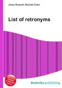 List of retronyms