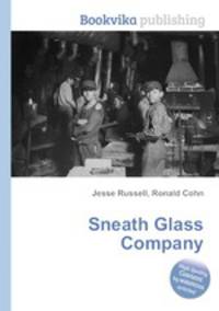 Sneath Glass Company