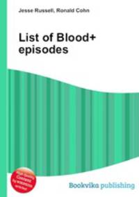 List of Blood+ episodes