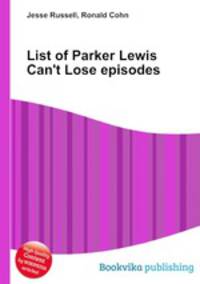 List of Parker Lewis Can