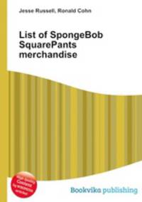 List of SpongeBob SquarePants merchandise