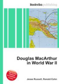 Douglas MacArthur in World War II