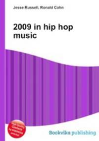 2009 in hip hop music