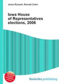 Iowa House of Representatives elections, 2006