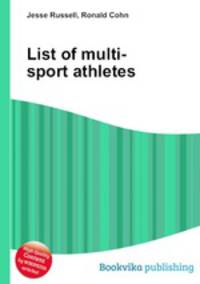 List of multi-sport athletes
