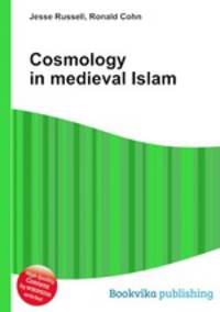 Cosmology in medieval Islam