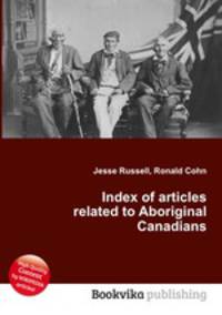 Index of articles related to Aboriginal Canadians