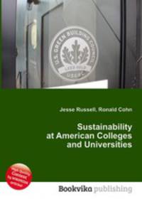 Sustainability at American Colleges and Universities