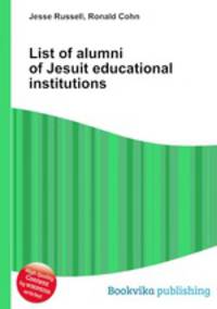 List of alumni of Jesuit educational institutions