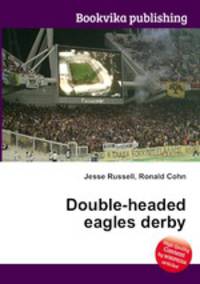 Double-headed eagles derby