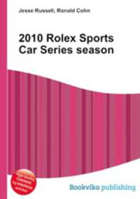 2010 Rolex Sports Car Series season
