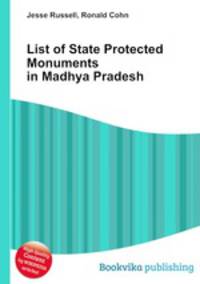 List of State Protected Monuments in Madhya Pradesh